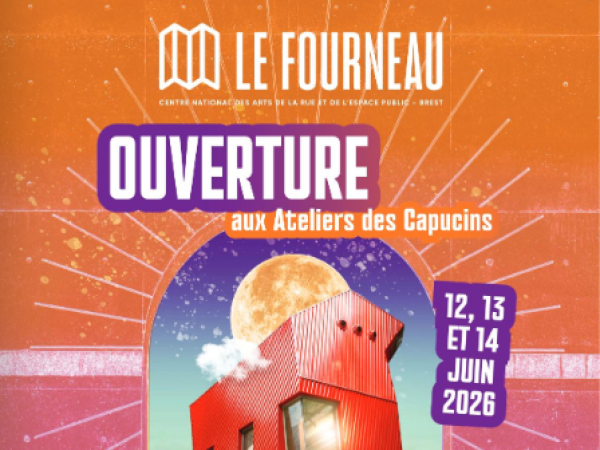 Affiche Fourneau ouverture aux Capucins 2026